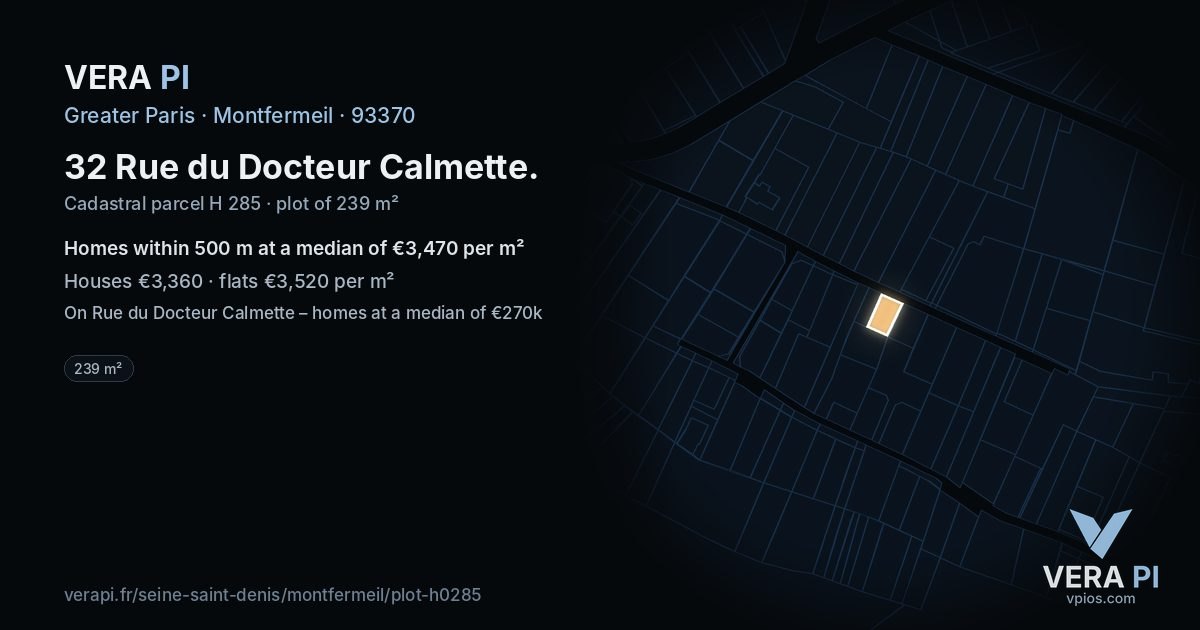 32 Rue du Docteur Calmette, Montfermeil at night – the plot lit, the parcels around coloured by the prices near them