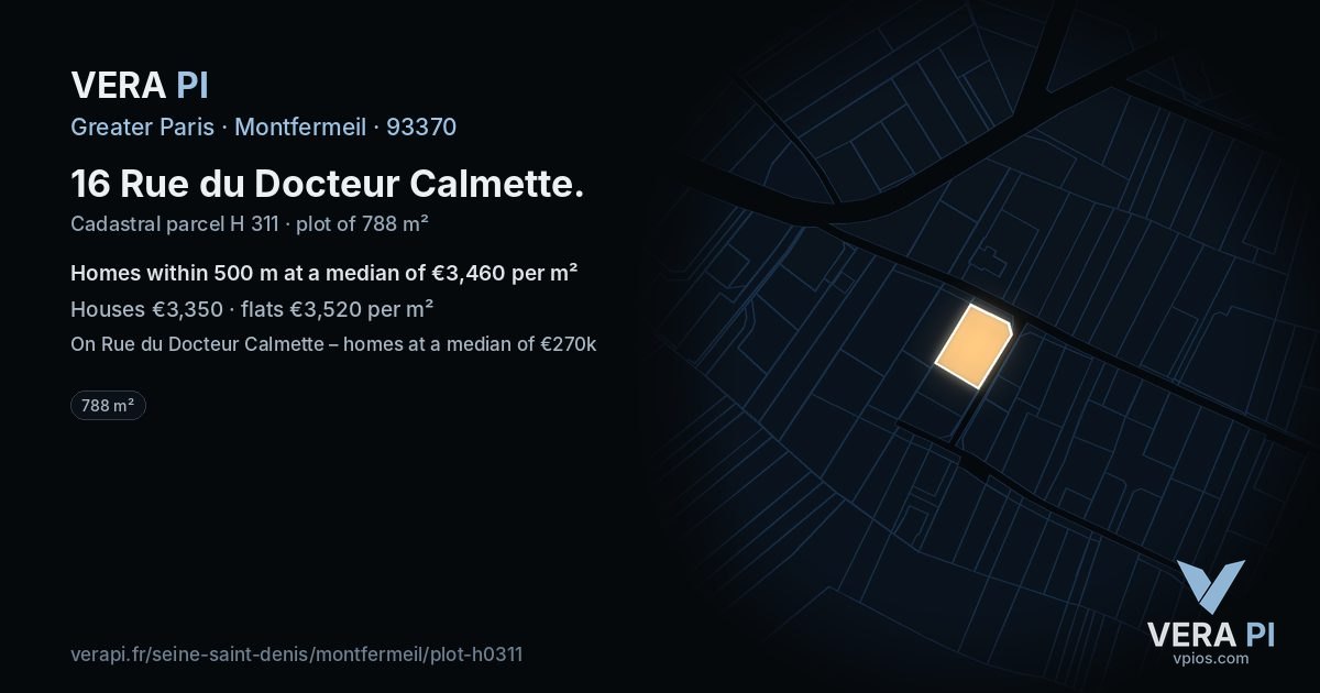 16 Rue du Docteur Calmette, Montfermeil at night – the plot lit, the parcels around coloured by the prices near them