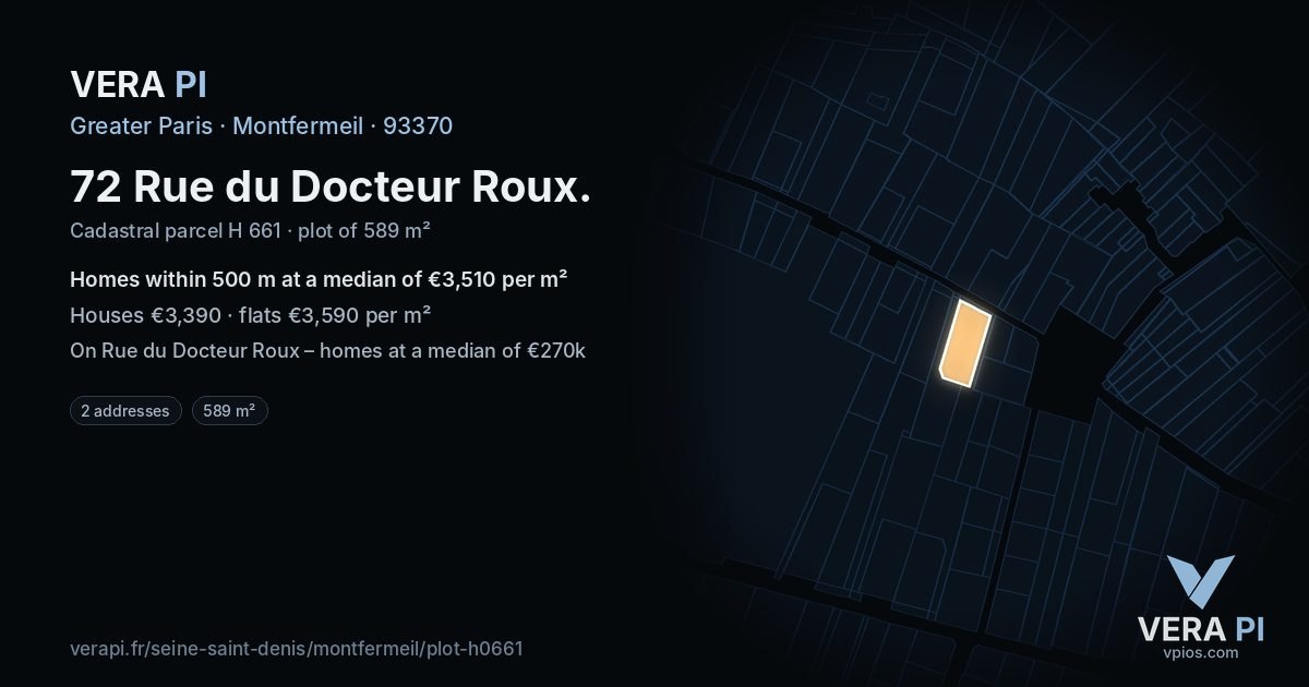 72 Rue du Docteur Roux, Montfermeil at night – the plot lit, the parcels around coloured by the prices near them