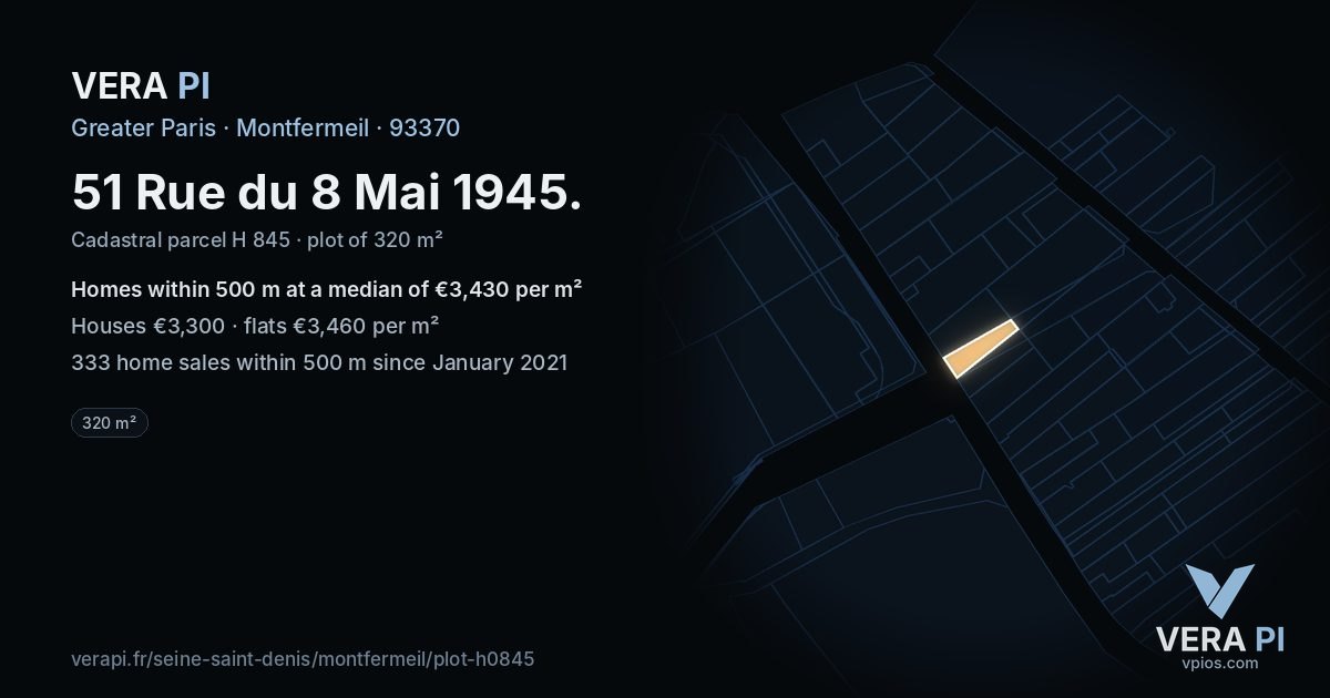 51 Rue du 8 Mai 1945, Montfermeil at night – the plot lit, the parcels around coloured by the prices near them