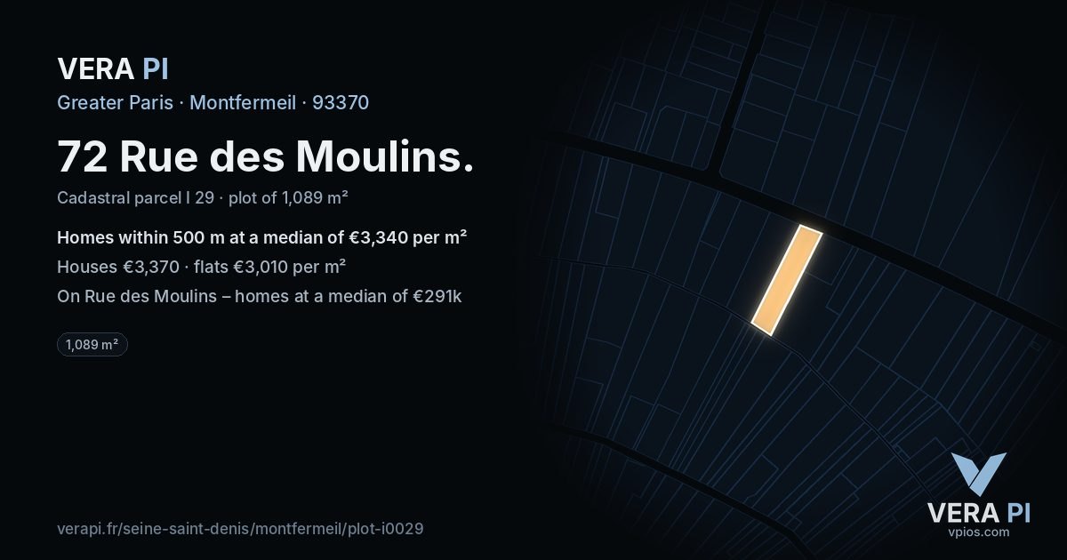 72 Rue des Moulins, Montfermeil at night – the plot lit, the parcels around coloured by the prices near them