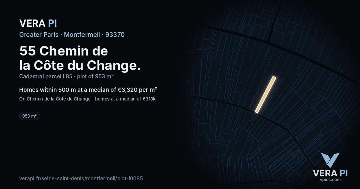 55 Chemin de la Côte du Change, Montfermeil at night – the plot lit, the parcels around coloured by the prices near them
