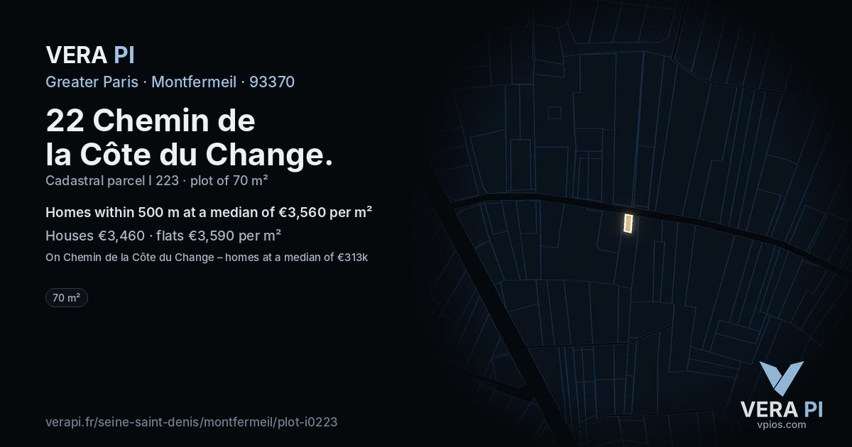 22 Chemin de la Côte du Change, Montfermeil at night – the plot lit, the parcels around coloured by the prices near them