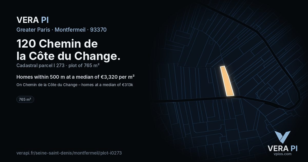 120 Chemin de la Côte du Change, Montfermeil at night – the plot lit, the parcels around coloured by the prices near them