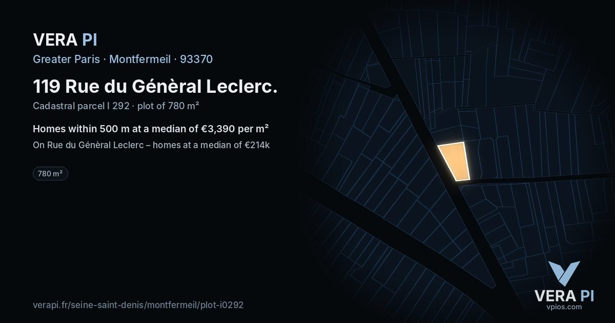119 Rue du Génèral Leclerc, Montfermeil at night – the plot lit, the parcels around coloured by the prices near them