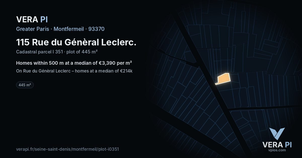 115 Rue du Génèral Leclerc, Montfermeil at night – the plot lit, the parcels around coloured by the prices near them
