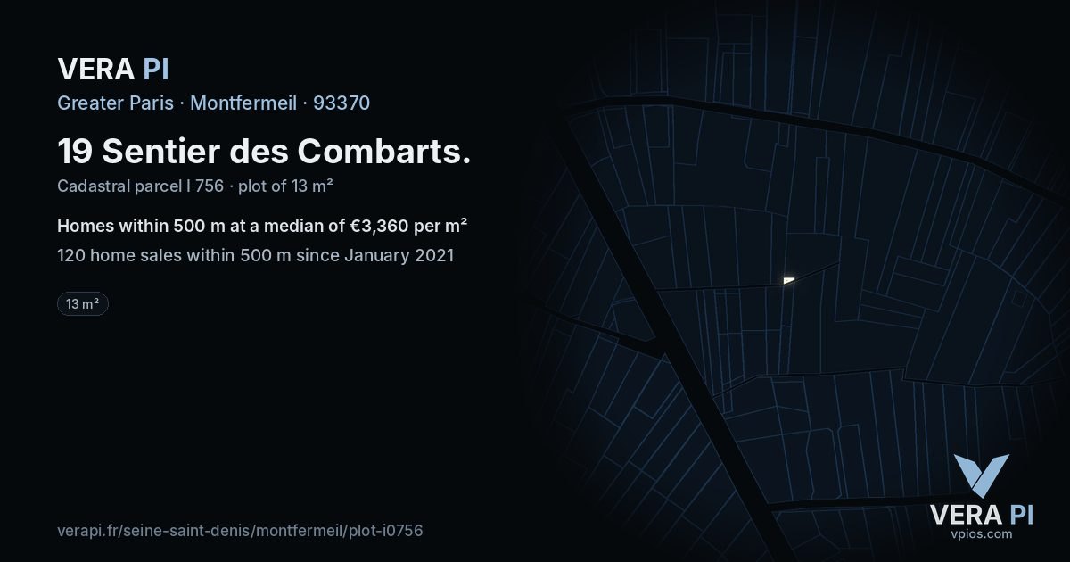 19 Sentier des Combarts, Montfermeil at night – the plot lit, the parcels around coloured by the prices near them