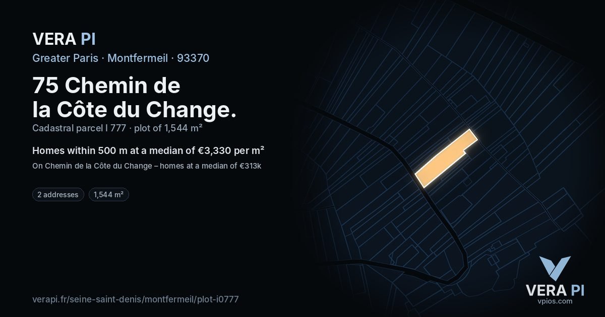 75 Chemin de la Côte du Change, Montfermeil at night – the plot lit, the parcels around coloured by the prices near them
