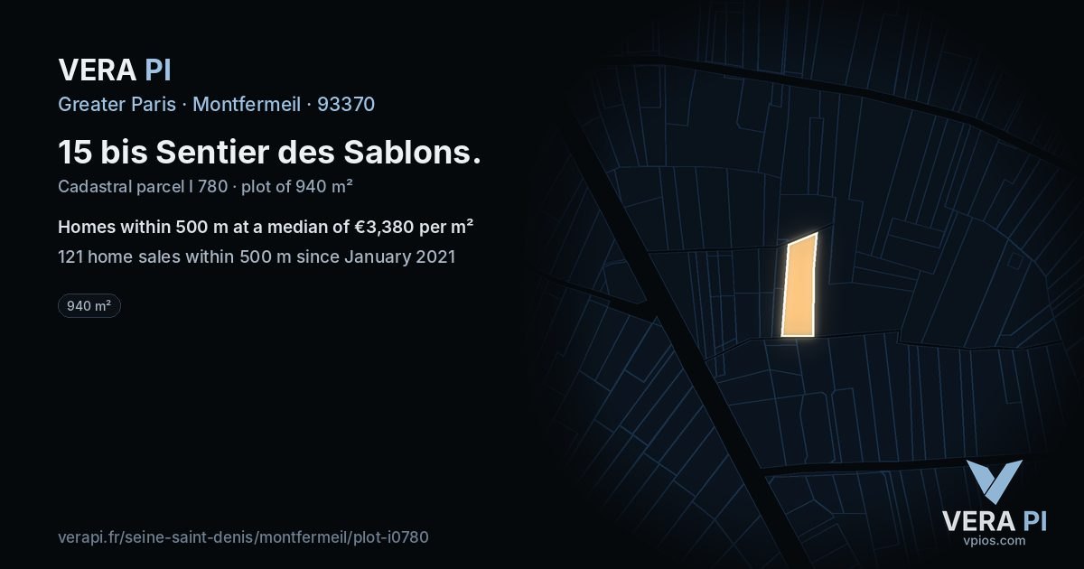 15 bis Sentier des Sablons, Montfermeil at night – the plot lit, the parcels around coloured by the prices near them
