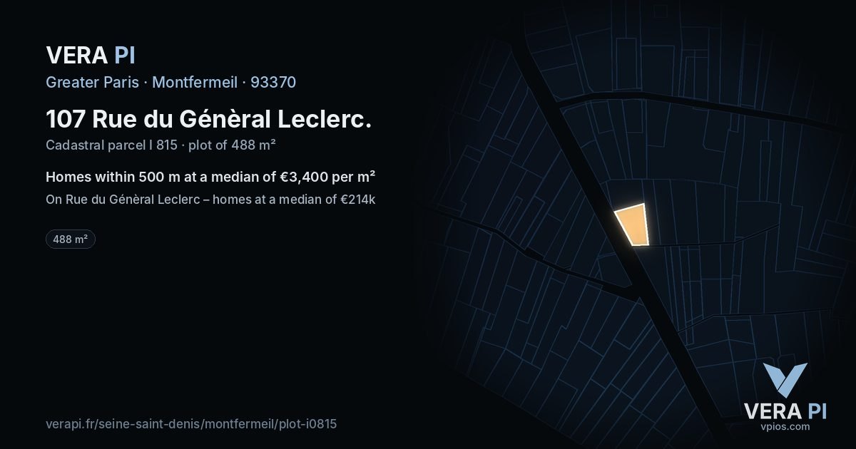 107 Rue du Génèral Leclerc, Montfermeil at night – the plot lit, the parcels around coloured by the prices near them