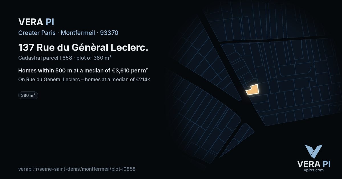 137 Rue du Génèral Leclerc, Montfermeil at night – the plot lit, the parcels around coloured by the prices near them