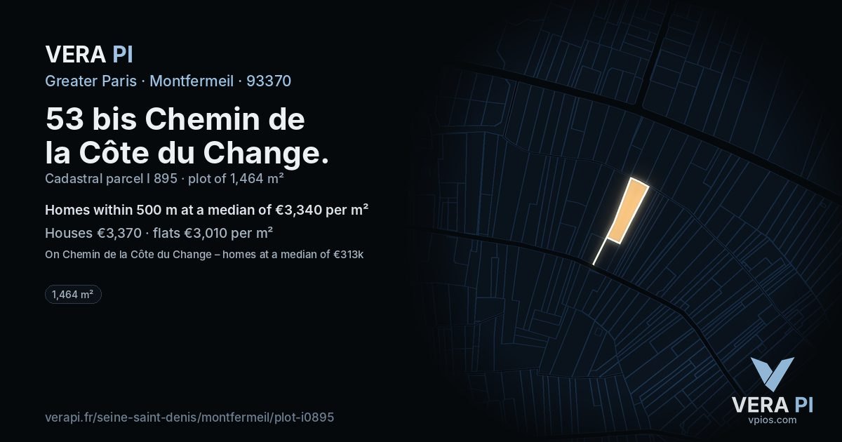 53 bis Chemin de la Côte du Change, Montfermeil at night – the plot lit, the parcels around coloured by the prices near them