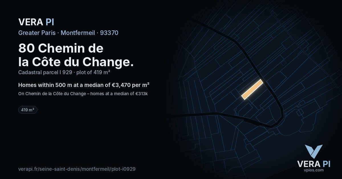 80 Chemin de la Côte du Change, Montfermeil at night – the plot lit, the parcels around coloured by the prices near them