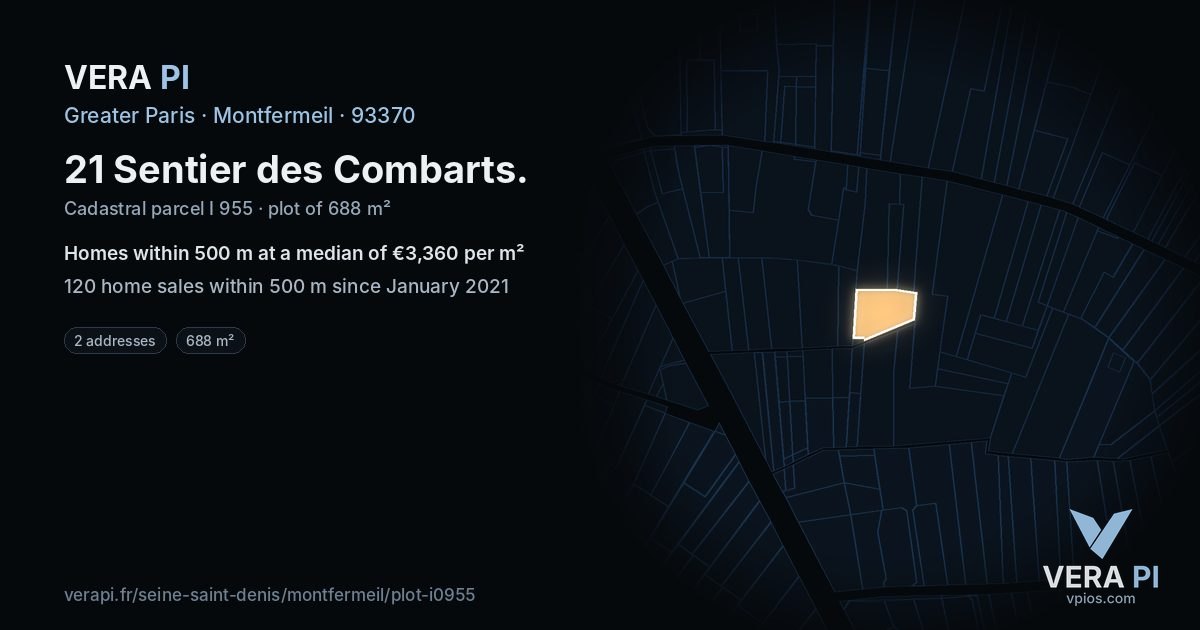 21 Sentier des Combarts, Montfermeil at night – the plot lit, the parcels around coloured by the prices near them