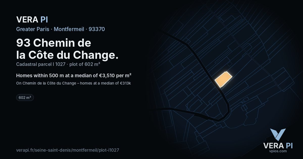 93 Chemin de la Côte du Change, Montfermeil at night – the plot lit, the parcels around coloured by the prices near them