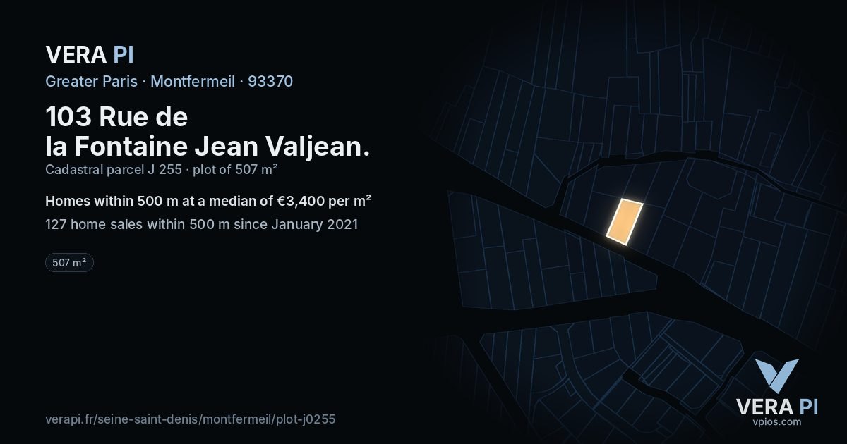 103 Rue de la Fontaine Jean Valjean, Montfermeil at night – the plot lit, the parcels around coloured by the prices near them