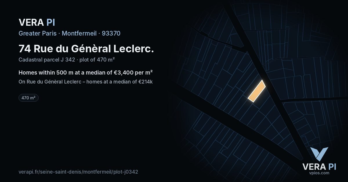 74 Rue du Génèral Leclerc, Montfermeil at night – the plot lit, the parcels around coloured by the prices near them