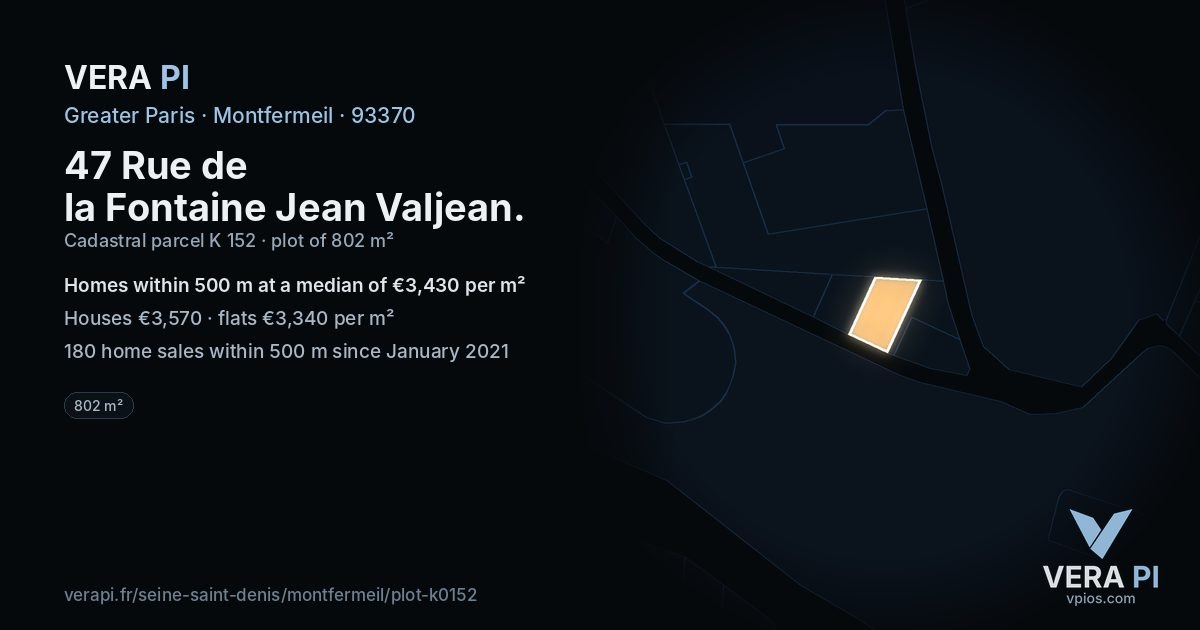 47 Rue de la Fontaine Jean Valjean, Montfermeil at night – the plot lit, the parcels around coloured by the prices near them