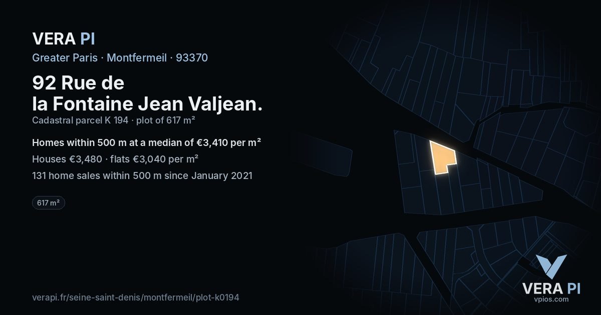 92 Rue de la Fontaine Jean Valjean, Montfermeil at night – the plot lit, the parcels around coloured by the prices near them