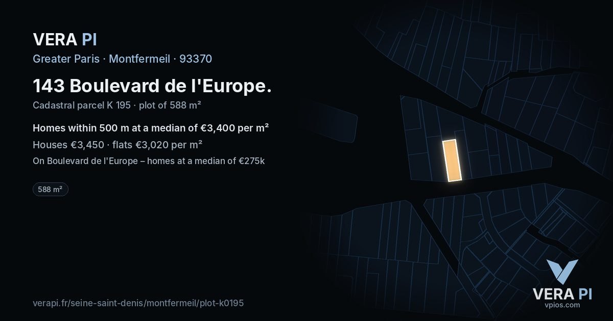 143 Boulevard de l'Europe, Montfermeil at night – the plot lit, the parcels around coloured by the prices near them