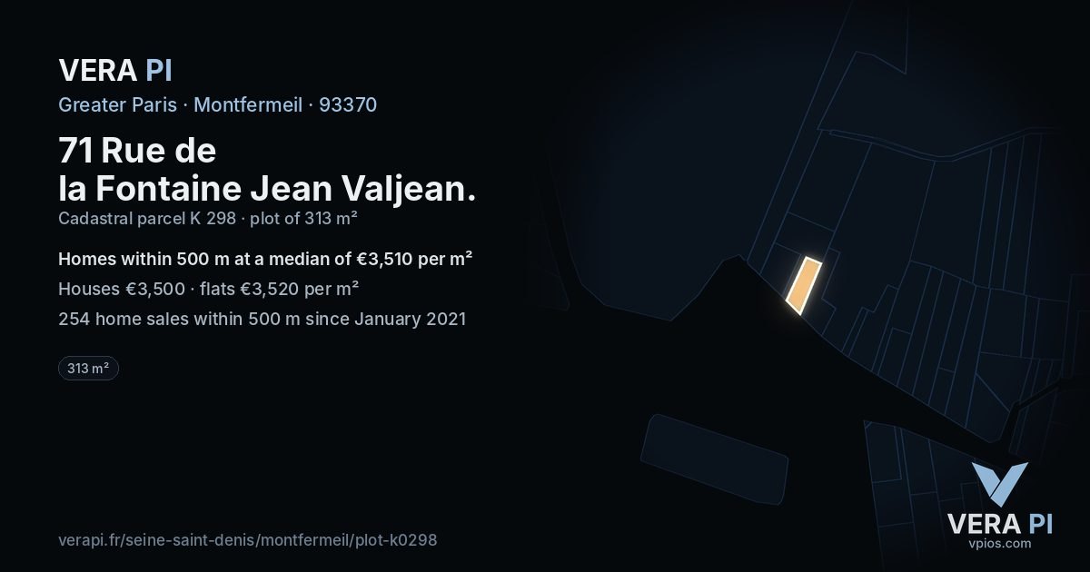 71 Rue de la Fontaine Jean Valjean, Montfermeil at night – the plot lit, the parcels around coloured by the prices near them