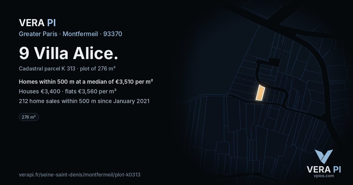 9 Villa Alice, Montfermeil at night – the plot lit, the parcels around coloured by the prices near them