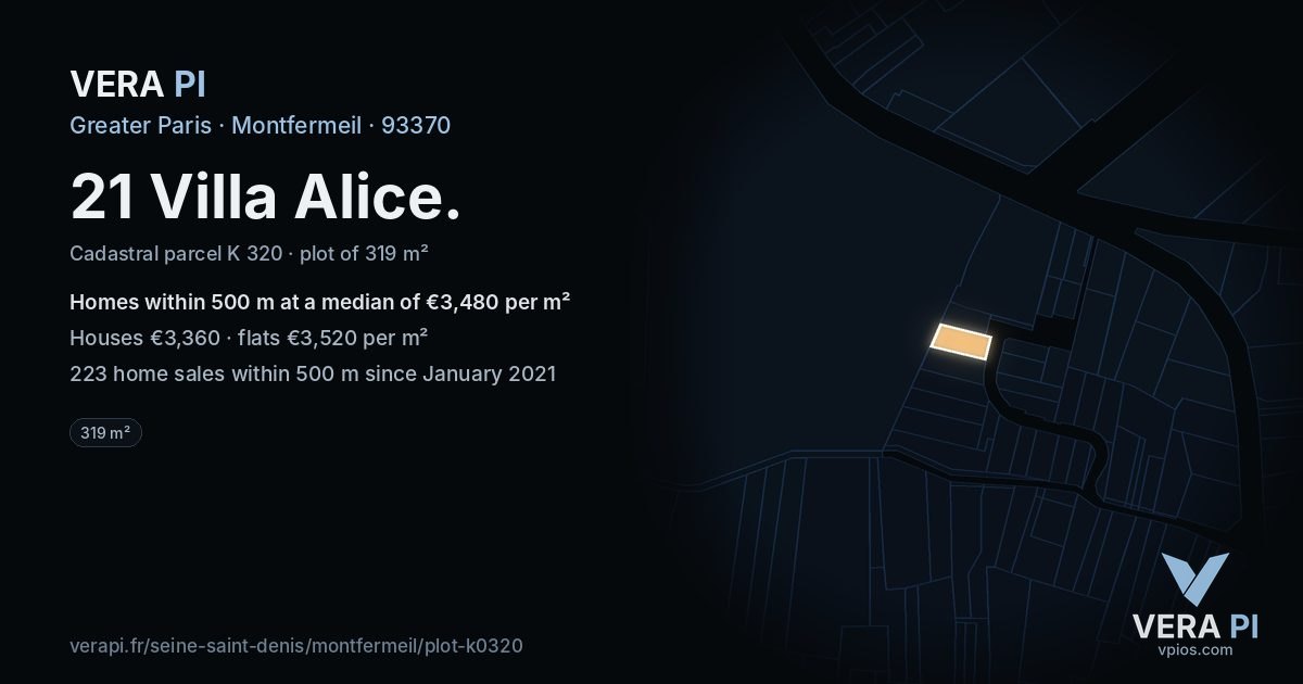 21 Villa Alice, Montfermeil at night – the plot lit, the parcels around coloured by the prices near them