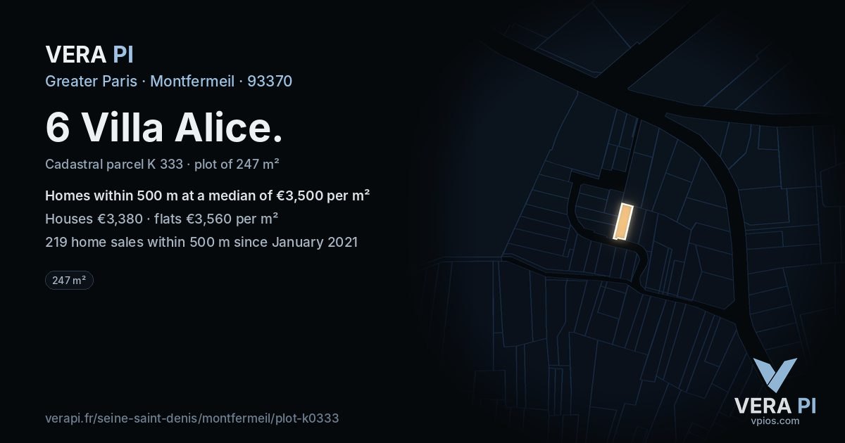 6 Villa Alice, Montfermeil at night – the plot lit, the parcels around coloured by the prices near them