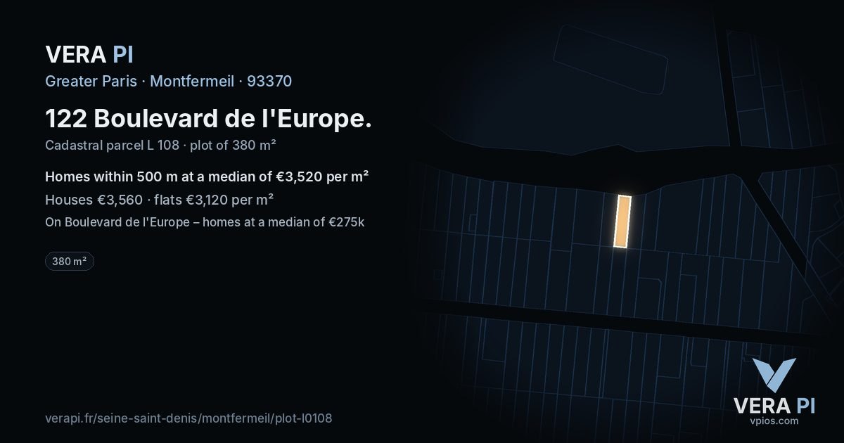 122 Boulevard de l'Europe, Montfermeil at night – the plot lit, the parcels around coloured by the prices near them