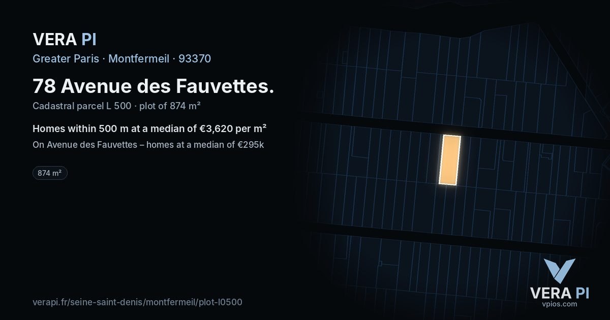 78 Avenue des Fauvettes, Montfermeil at night – the plot lit, the parcels around coloured by the prices near them