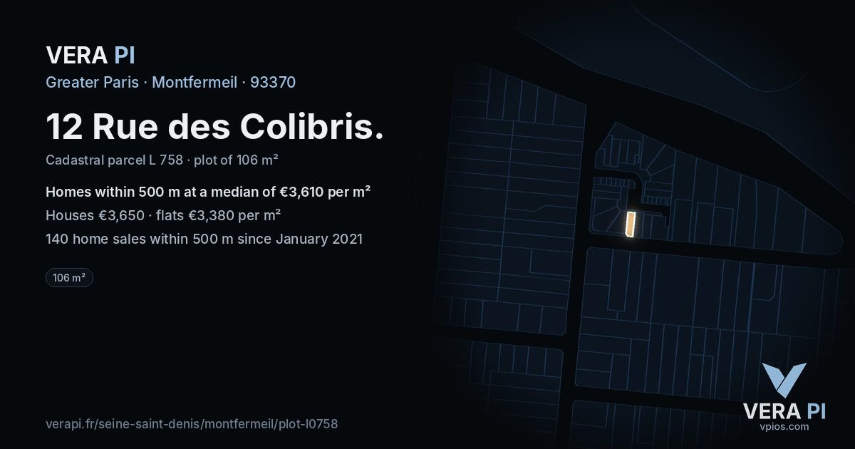12 Rue des Colibris, Montfermeil at night – the plot lit, the parcels around coloured by the prices near them