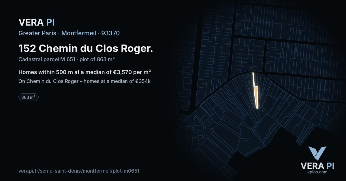 152 Chemin du Clos Roger, Montfermeil at night – the plot lit, the parcels around coloured by the prices near them