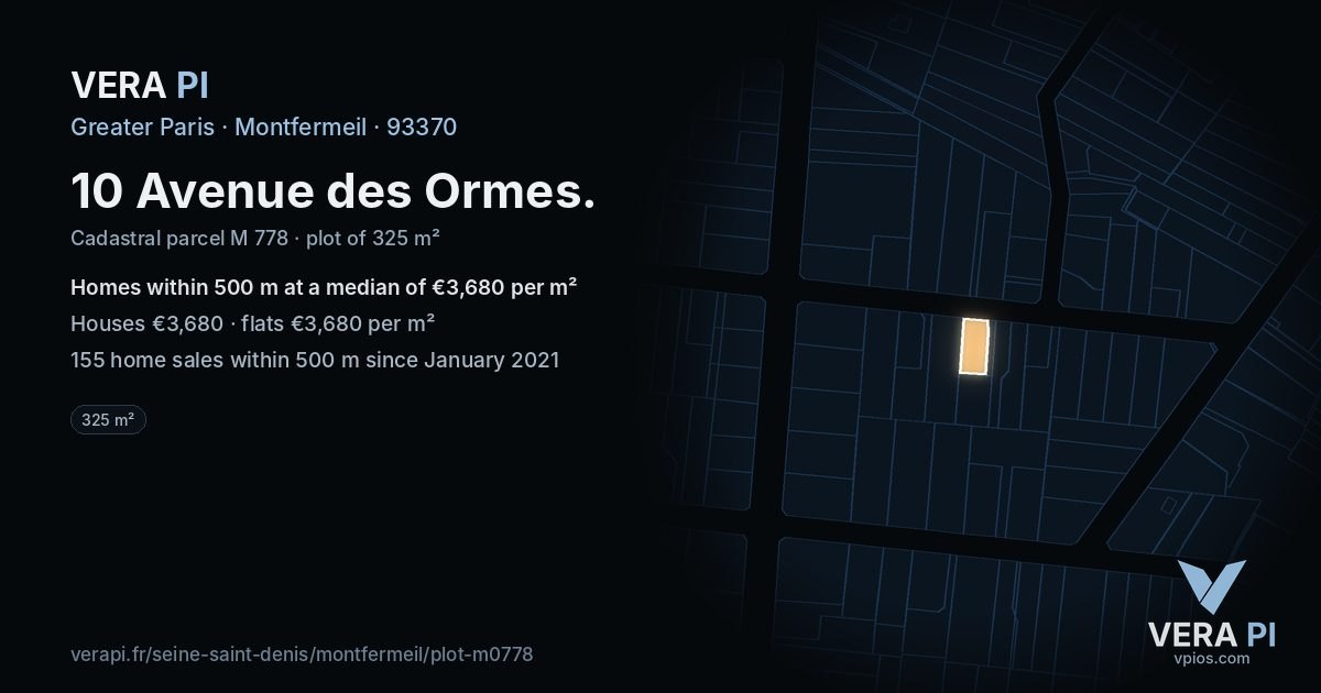 10 Avenue des Ormes, Montfermeil at night – the plot lit, the parcels around coloured by the prices near them