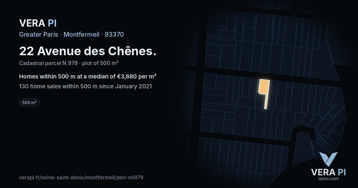 22 Avenue des Chênes, Montfermeil at night – the plot lit, the parcels around coloured by the prices near them