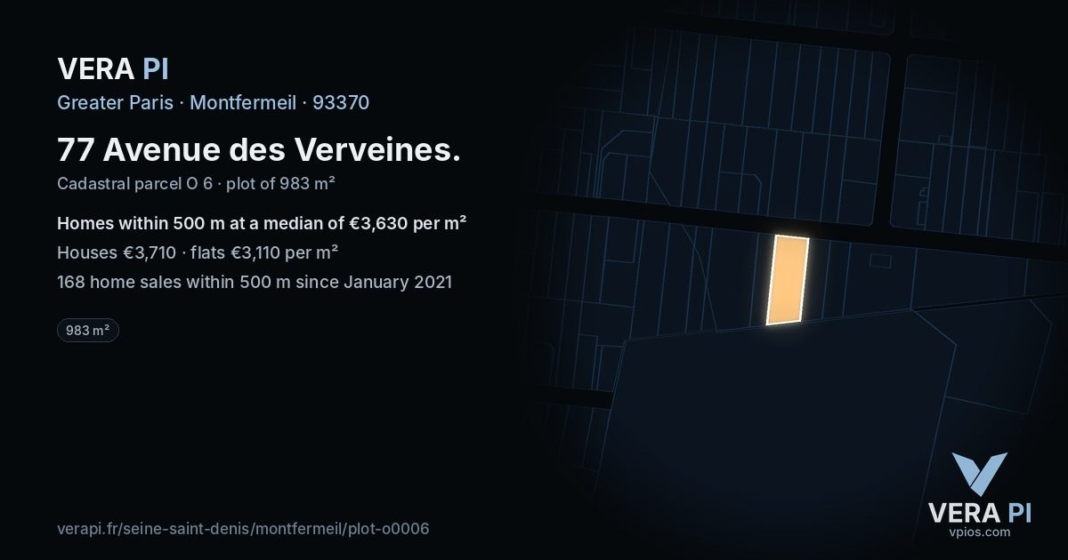 77 Avenue des Verveines, Montfermeil at night – the plot lit, the parcels around coloured by the prices near them