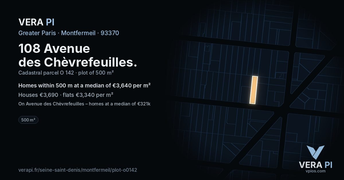 108 Avenue des Chèvrefeuilles, Montfermeil at night – the plot lit, the parcels around coloured by the prices near them