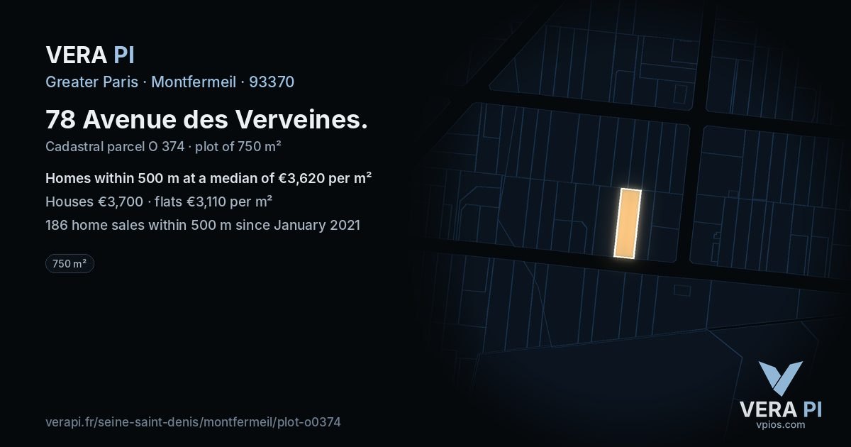 78 Avenue des Verveines, Montfermeil at night – the plot lit, the parcels around coloured by the prices near them
