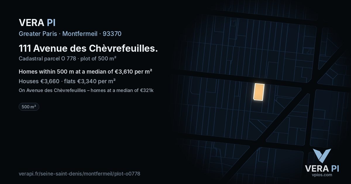 111 Avenue des Chèvrefeuilles, Montfermeil at night – the plot lit, the parcels around coloured by the prices near them