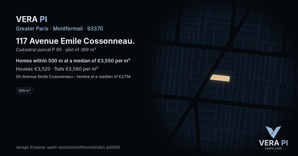 117 Avenue Emile Cossonneau, Montfermeil at night – the plot lit, the parcels around coloured by the prices near them