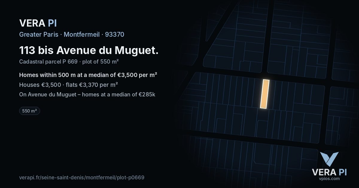 113 bis Avenue du Muguet, Montfermeil at night – the plot lit, the parcels around coloured by the prices near them