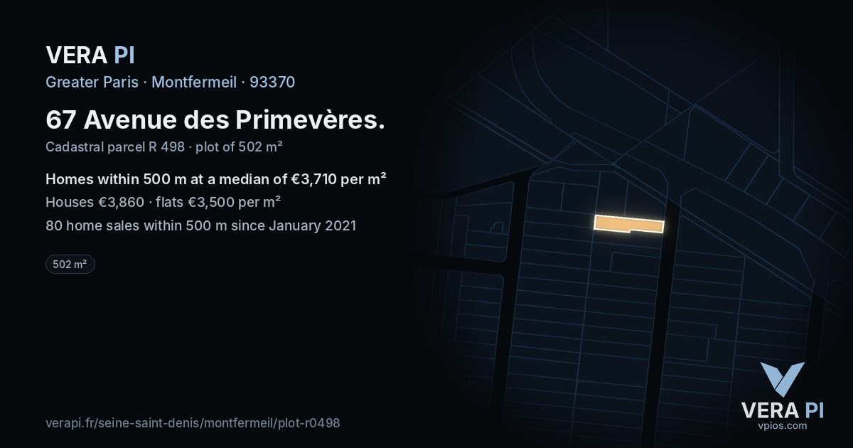 67 Avenue des Primevères, Montfermeil at night – the plot lit, the parcels around coloured by the prices near them
