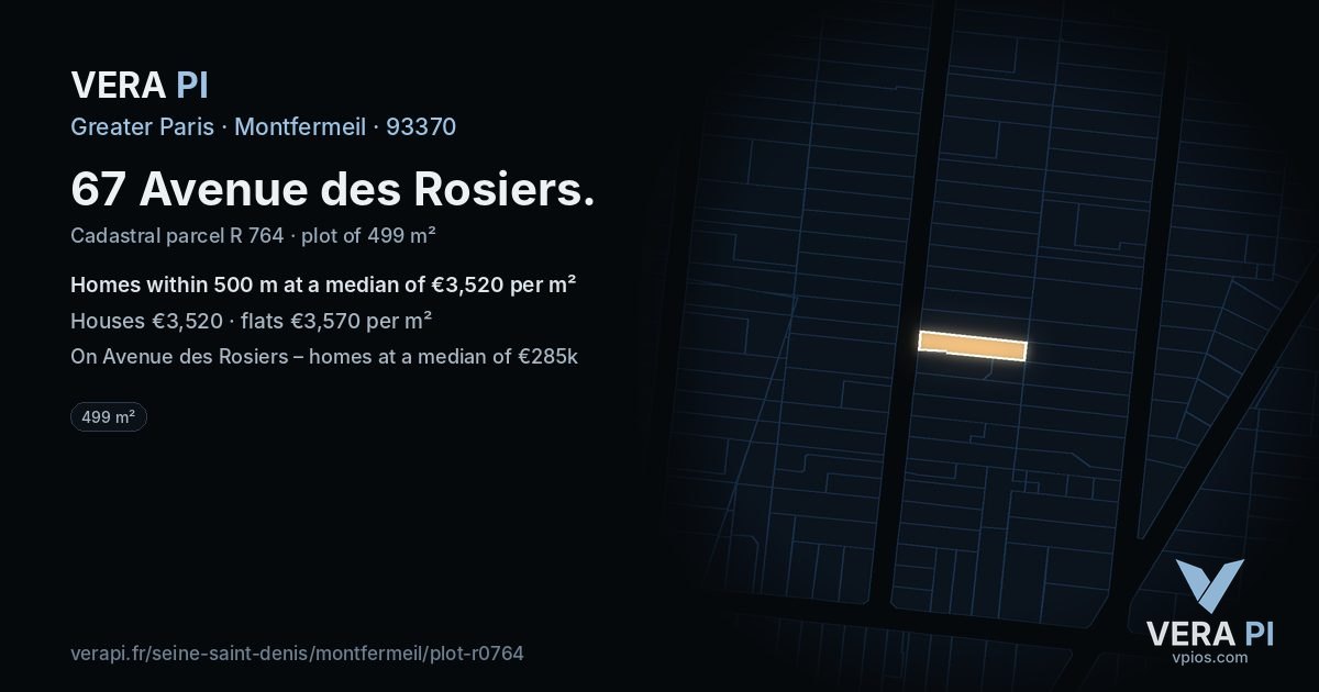 67 Avenue des Rosiers, Montfermeil at night – the plot lit, the parcels around coloured by the prices near them