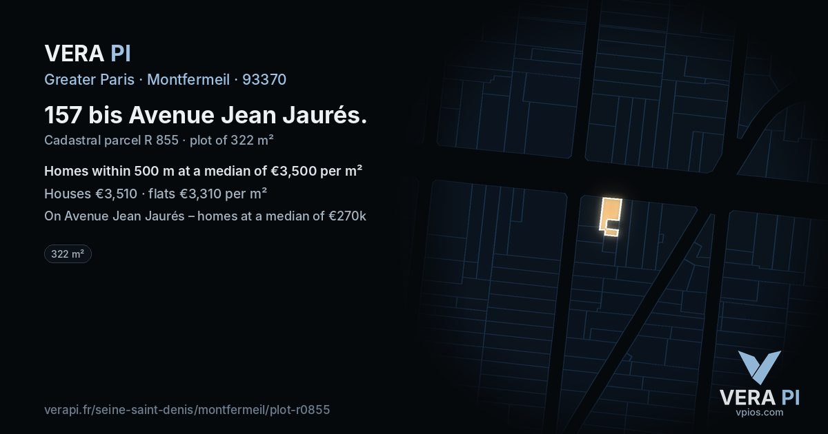 157 bis Avenue Jean Jaurés, Montfermeil at night – the plot lit, the parcels around coloured by the prices near them