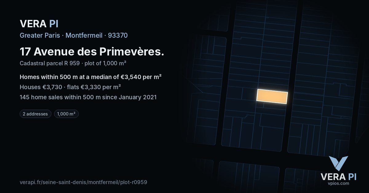 17 Avenue des Primevères, Montfermeil at night – the plot lit, the parcels around coloured by the prices near them