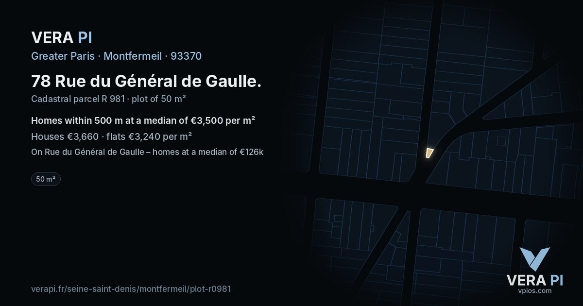 78 Rue du Général de Gaulle, Montfermeil at night – the plot lit, the parcels around coloured by the prices near them
