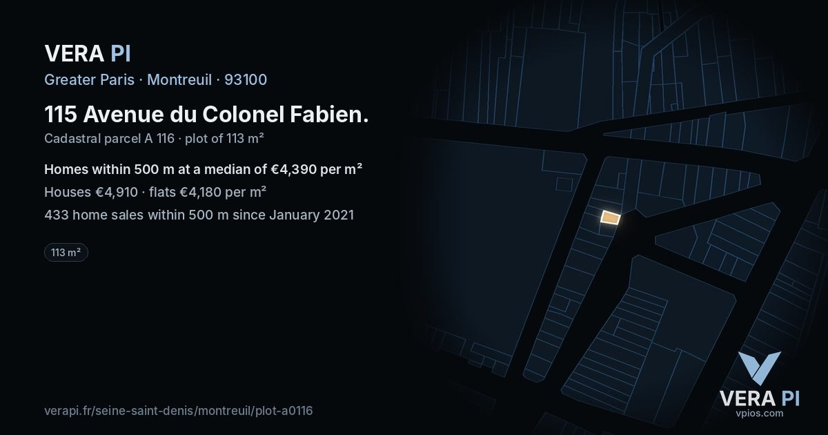 115 Avenue du Colonel Fabien, Montreuil at night – the plot lit, the parcels around coloured by the prices near them