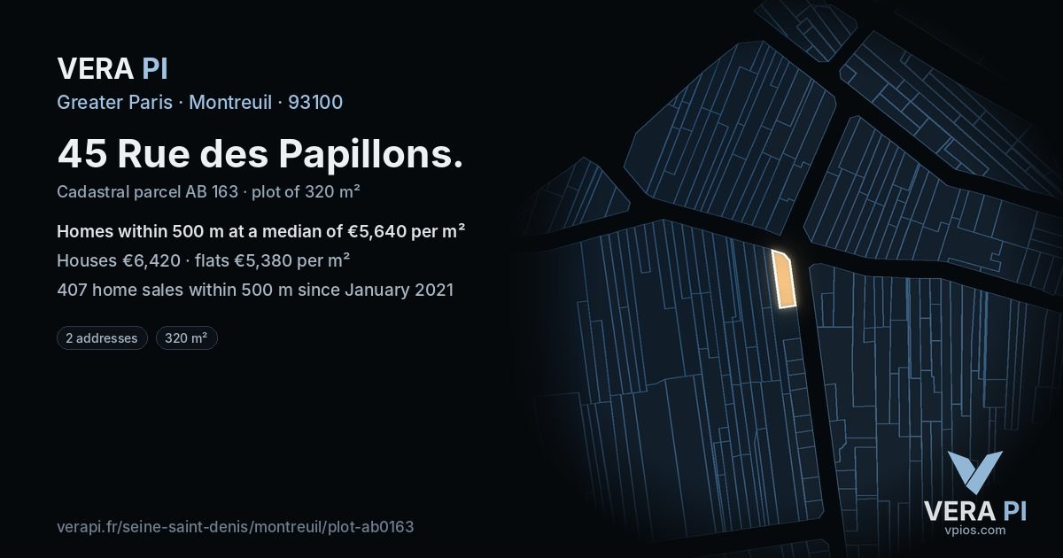 45 Rue des Papillons, Montreuil at night – the plot lit, the parcels around coloured by the prices near them