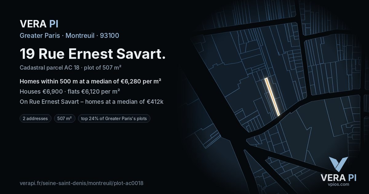 19 Rue Ernest Savart, Montreuil at night – the plot lit, the parcels around coloured by the prices near them