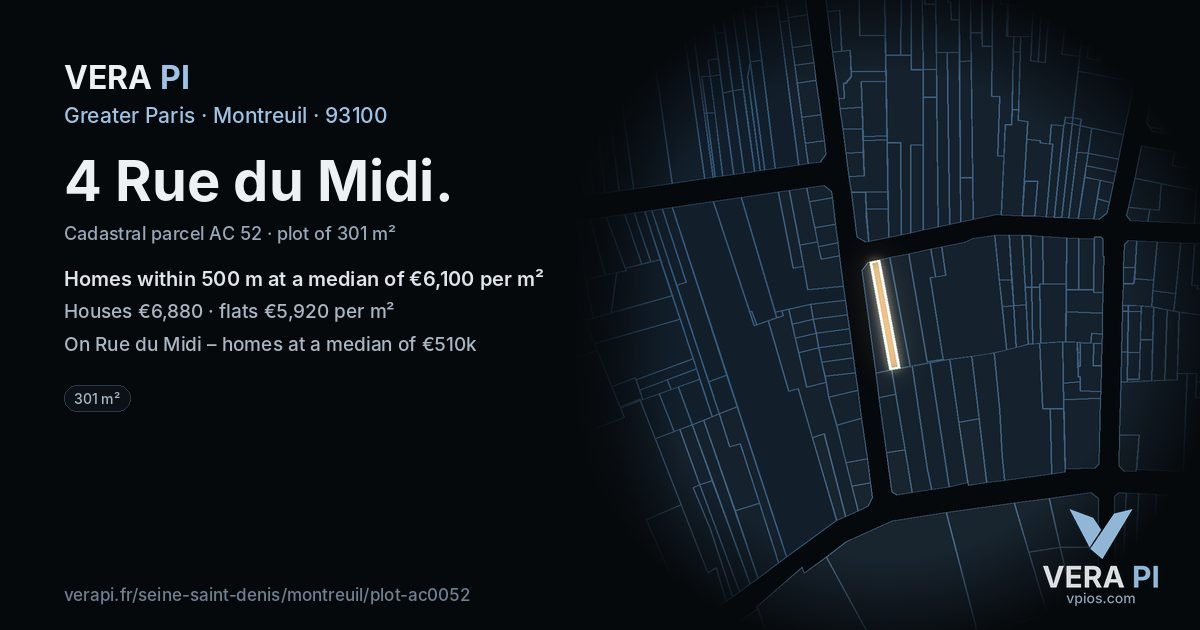 4 Rue du Midi, Montreuil at night – the plot lit, the parcels around coloured by the prices near them