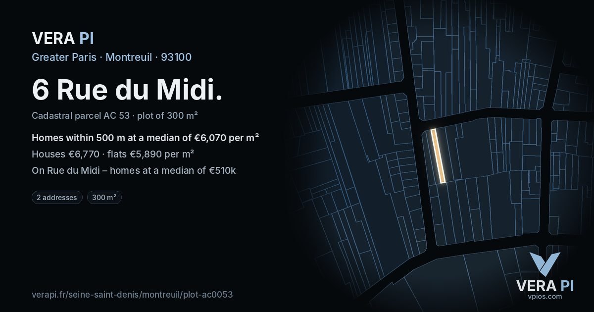 6 Rue du Midi, Montreuil at night – the plot lit, the parcels around coloured by the prices near them